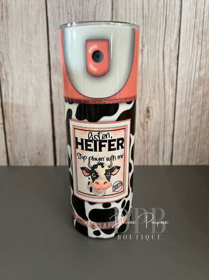 Listen, Heifer Tumbler